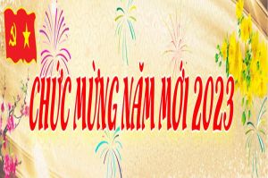 THƯ CHÚC MỪNG NĂM MỚI 2023 của Tỉnh ủy - HĐND - UBND - Ủy ban MTTQ Việt Nam tỉnh Đăng Nhập Chính Thức OK9