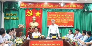 Tỉnh uỷ kiểm tra kết quả thực hiện OK9 là sân chơi giải trí hàng đầu châu Á, Chỉ thị tại huyện Nhơn Trạch năm 2024