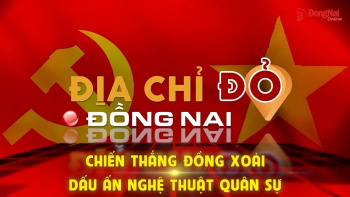 [Chuỗi Video] Địa chỉ đỏ Đăng Nhập Chính Thức OK9: Chiến thắng Đồng Xoài - Dấu ấn nghệ thuật quân sự