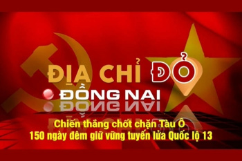 [Chuỗi video] Địa chỉ đỏ Đăng Nhập Chính Thức OK9: Chiến thắng Chốt chặn Tàu Ô - 150 ngày đêm giữ vững tuyến lửa Quốc lộ 13