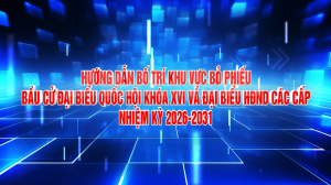 Hướng dẫn bố trí khu vực bỏ phiếu bầu cử đại biểu Ok910 tỷ lệ cược cao khóa XVI và đại biểu HĐND các cấp nhiệm kỳ 2026-2031.