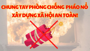 Chấp hành các quy định của Ok987 Okvip liên minh về sản xuất, buôn bán, vận chuyển, tàng trữ thuốc pháo, đốt pháo nổ, pháo hoa nổ
