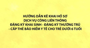 HD kê khai hồ sơ dịch vụ công liên thông: Đăng ký khai sinh - Đăng ký thường trú - Cấp thẻ bảo hiểm Trang Chủ Đăng Nhập OK9.COM Mới Nhất 2026 cho trẻ dưới 6 tuổi