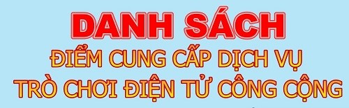 DS ĐIỂM TRÒ CHƠI ĐIỆN TỬ